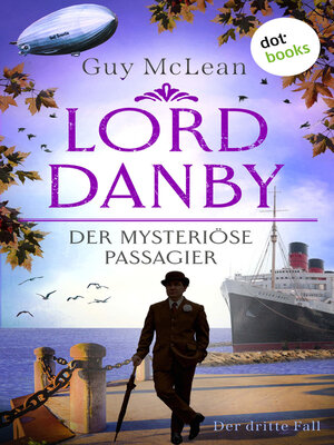 cover image of Lord Danby--Der mysteriöse Passagier